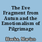 The Eve Fragment from Autun and the Emotionalism of Pilgrimage