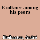 Faulkner among his peers