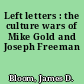 Left letters : the culture wars of Mike Gold and Joseph Freeman