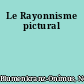 Le Rayonnisme pictural