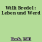 Willi Bredel : Leben und Werd