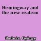 Hemingway and the new realism