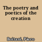 The poetry and poetics of the creation
