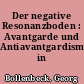 Der negative Resonanzboden : Avantgarde und Antiavantgardismus in Deutschland