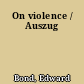 On violence / Auszug