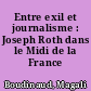 Entre exil et journalisme : Joseph Roth dans le Midi de la France