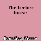 The berber house