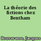 La théorie des fictions chez Bentham