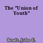 The "Union of Youth"