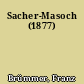 Sacher-Masoch (1877)