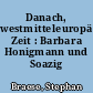 Danach, westmitteleuropäischer Zeit : Barbara Honigmann und Soazig Aaron