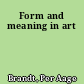 Form and meaning in art