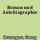 Roman und Autobiographie