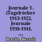 Journale 1. (Tagebücher 1913-1922. Journale 1938-1941. Autobiographische Notizen 1919-1941)