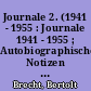 Journale 2. (1941 - 1955 : Journale 1941 - 1955 ; Autobiographische Notizen 1942 - 1955. Register zu Bd. 26 - 27)