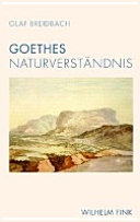 Goethes Naturverständnis