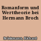 Romanform und Werttheorie bei Hermann Broch