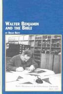 Walter Benjamin and the Bible