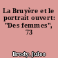 La Bruyère et le portrait ouvert: "Des femmes", 73