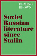 Soviet russian literature since Stalin