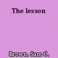 The lesson