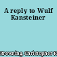 A reply to Wulf Kansteiner