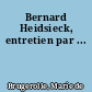 Bernard Heidsieck, entretien par ...
