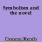 Symbolism and the novel