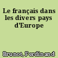 Le français dans les divers pays d'Europe