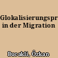 Glokalisierungspraktiken in der Migration
