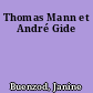 Thomas Mann et André Gide