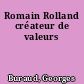 Romain Rolland créateur de valeurs
