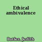 Ethical ambivalence