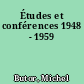 Études et conférences 1948 - 1959