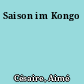 Saison im Kongo
