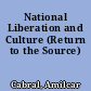 National Liberation and Culture (Return to the Source)