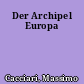 Der Archipel Europa