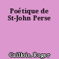 Poétique de St-John Perse