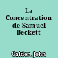 La Concentration de Samuel Beckett