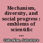 Mechanism, diversity, and social progress : emblems of scientific reality in Campanella's 'La Città del Sole'