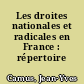 Les droites nationales et radicales en France : répertoire critique