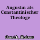 Augustin als Constantinischer Theologe