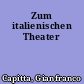 Zum italienischen Theater