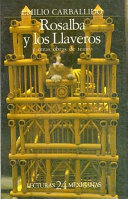 Rosalba y los Llaveros : y otras obras de teatro
