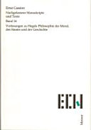 Vorlesungen zu Hegels Philosophie der Moral, des Staates und der Geschichte