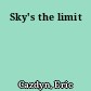 Sky's the limit