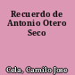 Recuerdo de Antonio Otero Seco