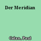 Der Meridian