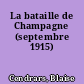 La bataille de Champagne (septembre 1915)