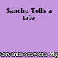 Sancho Tells a tale